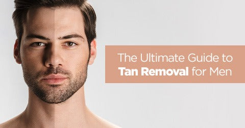 The Ultimate Guide to Tan Removal for Men