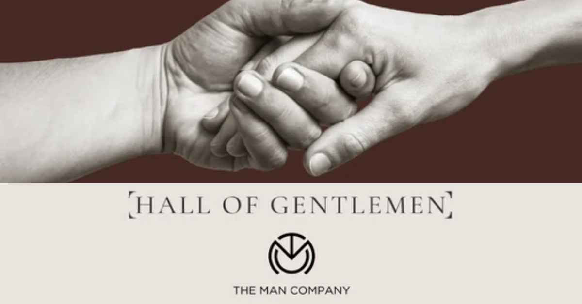 The Man Company Hall of Gentlemen