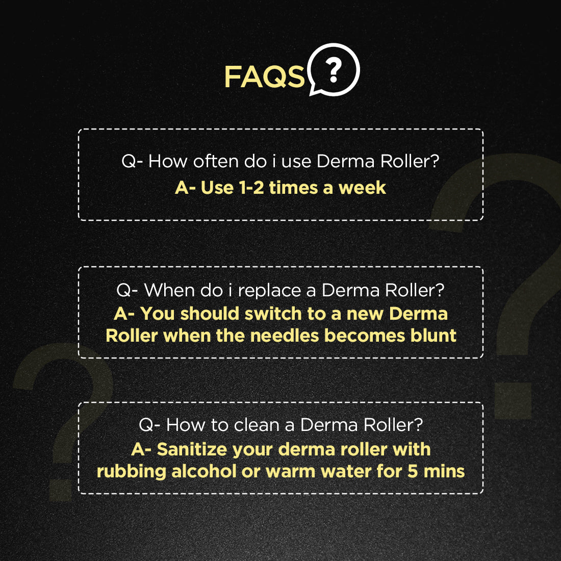 FAQS. Q: Will this product help with hair fall?  A: No, the Derma Roller majorly focuses on increasing hair growth in both your scalp and beard regions.  Q: Will this relieve patchiness?  A: Yes, the tool is an effective solution to treat patchy zones on your scalp and beard regions. Make sure you use it regularly, but gently.  Q: Will it prick my scalp & skin?  A: Yes, the needles present on the roller will prick you a little, but it is a good prick that boosts hair growth. But do not forget to be gentle!